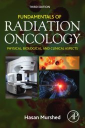 book Fundamentals of Radiation Oncology: Physical, Biological, and Clinical Aspects