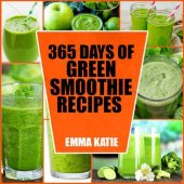 book Green Smoothie 365 Days of Green Smoothie Recipes