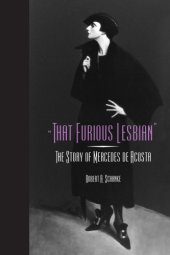 book "That Furious Lesbian": The Story of Mercedes de Acosta