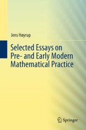 book Selected Essays on Pre- And Early Modern mathematics