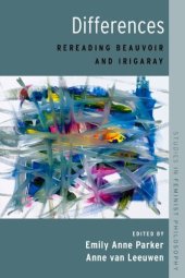 book Differences: Rereading Beauvoir and Irigaray