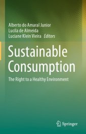 book Sustainable Consumption: The Right To A Healthy Environment