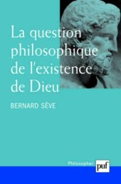 book La question philosophique de l’existence de Dieu