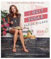 book I Quit Sugar Your Complete 8-Week Detox Program and Cookbook!