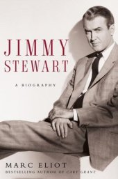 book Jimmy Stewart: A Biography