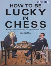 book How to be lucky in chess