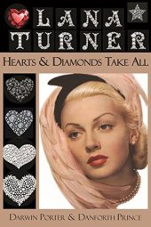 book Lana Turner: Hearts and Diamonds Take All