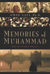 book Memories of Muhammad. Why the Prophet Matters