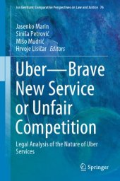 book Uber - Brave New Service Or Unfair Competition: Legal Analysis Of The Nature Of Uber Services