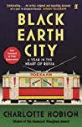 book Black Earth City: A Year in the Heart of Russia