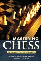 book Mastering chess : a course in 21 lessons