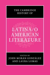 book The Cambridge History of Latina/o American Literature