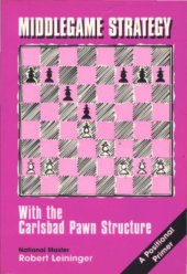 book Middlegame strategy with the Carlsbad pawn structure