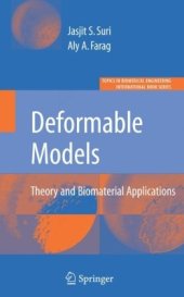 book Deformable Models: Theory & Biomaterial Applications