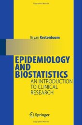 book Epidemiology and Biostatistics: An Introduction to Clinical Research