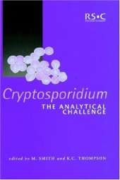 book Cryptosporidium: The Analytical Challenge (Special Publication)