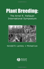 book Plant Breeding: The Arnel R. Hallauer International Symposium