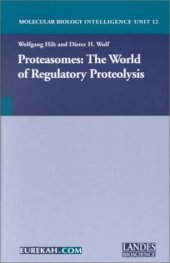 book Proteasomes : The World of Regulatory Proteolysis