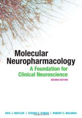 book Molecular Neuropharmacology: A Foundation for Clinical Neuroscience