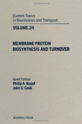 book Membrane Protein Biosynthesis and Turnover