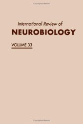 book International Review of Neurobiology, Vol. 33
