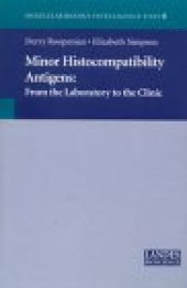 book Minor Histocompatibility Antigens: From the Laboratory to the Clinic