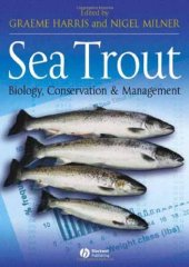 book Sea Trout: Biology, Conservation and Management