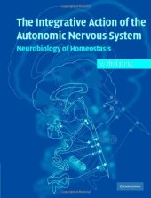 book Integrative Action of the Autonomic Nervous System: Neurobiology of Homeostasis