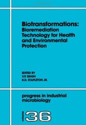 book Biotransformations: Bioremediation Technology for Health and Environmental Protection