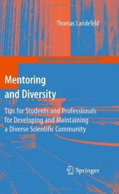 book Mentoring and Diversity: Tips for Students and Professionals for Developing and Maintaining a Diverse Scientific Community