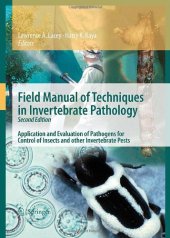 book Field Manual of Techniques in Invertebrate Pathology: Application and evaluation of pathogens for control of insects and other invertebrate pests