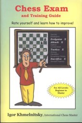 book Chess exam and training guide : rate yourself and learn how to improve!