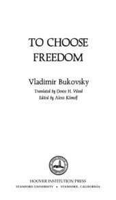 book To Choose Freedom