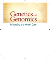 book Genetics and Genomics in Nursing and Health Care 2nd Edition