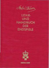 book Lehrbuch und Handbuch der Endspiele