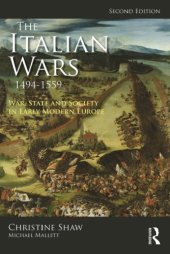 book The Italian Wars 1494-1559: War, State And Society In Early Modern Europe  2nd Edition