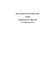 book Religious pluralism and christian truth