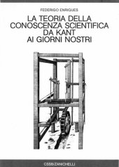 book La teoria della conoscenza scientifica da Kant ai giorni nostri