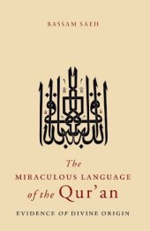 book The Miraculous Language Of The Qur’an : Evidence Of Divine Origin