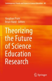 book Theorizing The Future Of Science Education Research