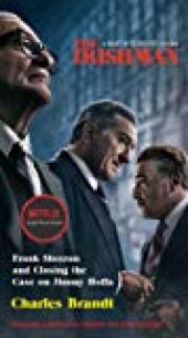 book The Irishman (Movie Tie-In): Frank Sheeran and Closing the Case on Jimmy Hoffa