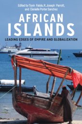 book African Islands: Leading Edges of Empire and Globalization