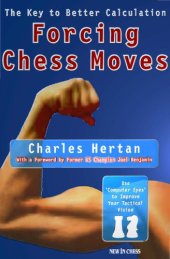 book Forcing chess moves : the key to better calculation