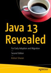 book Java 13 Revealed - For Early Adoption and Migration.