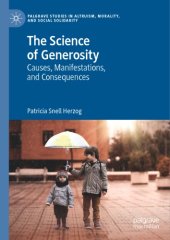 book The Science Of Generosity: Causes, Manifestations, And Consequences