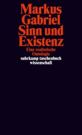 book Sinn und Existenz : eine realistische Ontologie; Suhrkamp-Taschenbuch Wissenschaft.