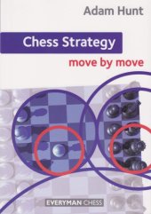 book Chess strategy : move by move