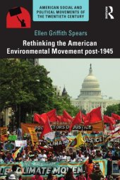 book Rethinking the American Environmental Movement post-1945