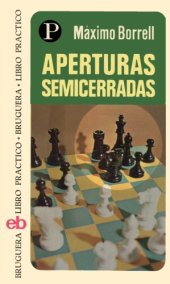 book Aperturas semicerradas : 1. P4D