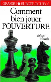 book Comment bien jouer l’ouverture